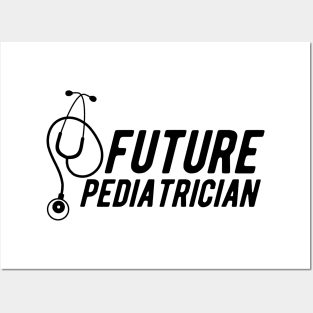 Future Pediatrician Posters and Art